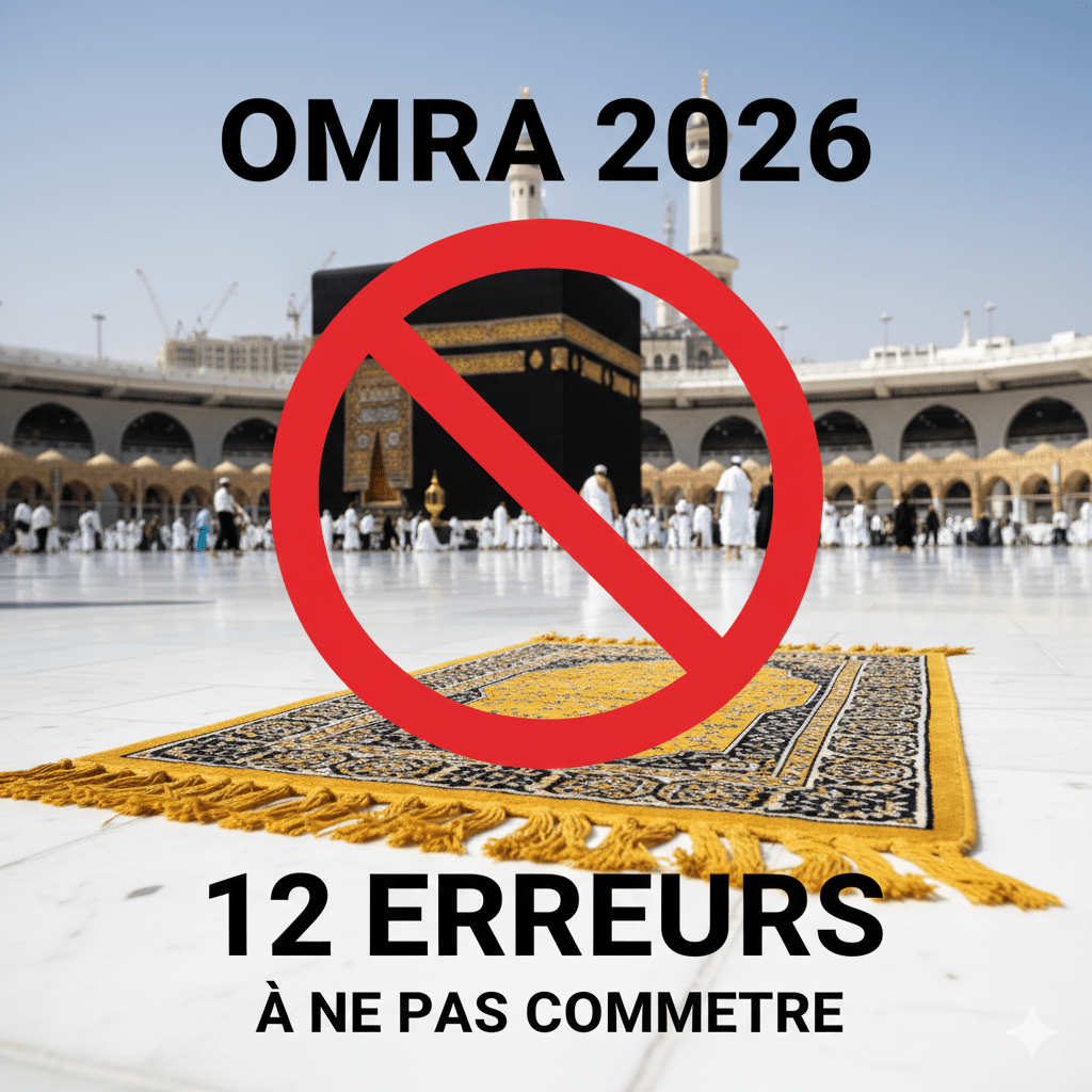 Erreurs Omra 2026
